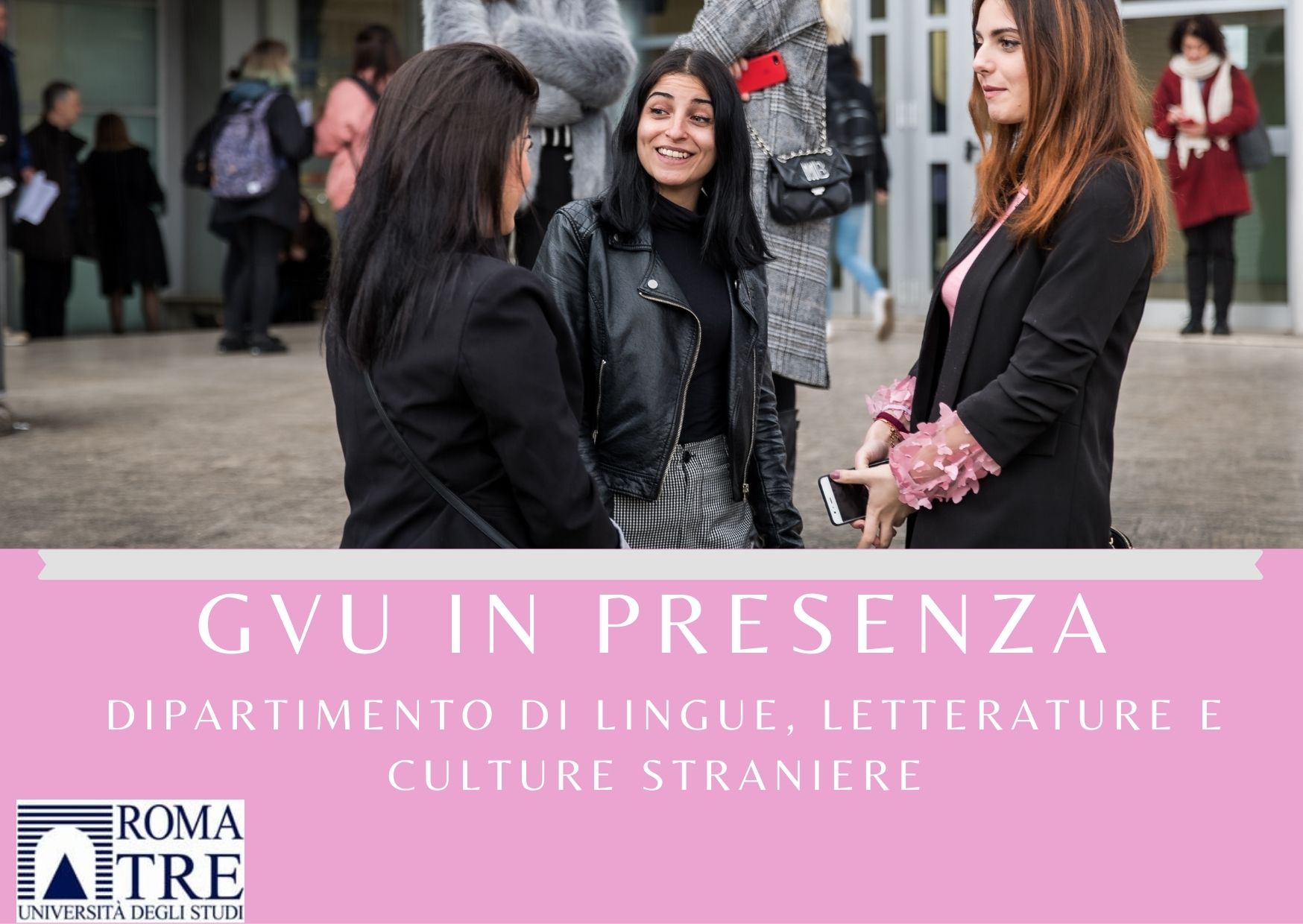 Orientamento in uscita. Giornate di vita universitaria. ROMA TRE